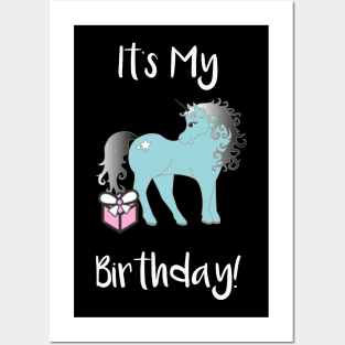 It's My Birthday Unicorn Posters and Art